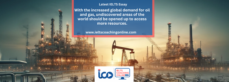 With the increased global demand for oil and gas, undiscovered areas of the world should be opened up to access more resources.